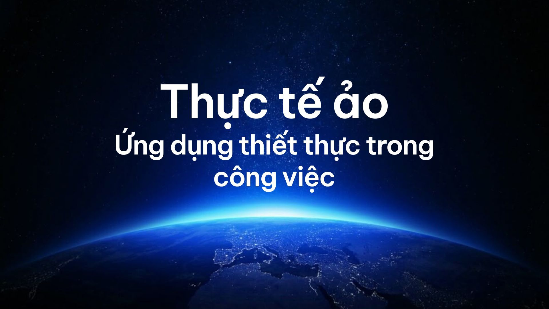 Cuối Cùng, Các Công ty Cũng Tìm Thấy Ứng Dụng Thiết Thực cho Thực Tế Ảo trong Công Việc 